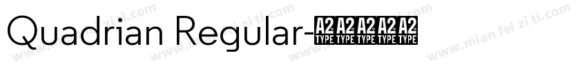 Quadrian Regular字体转换